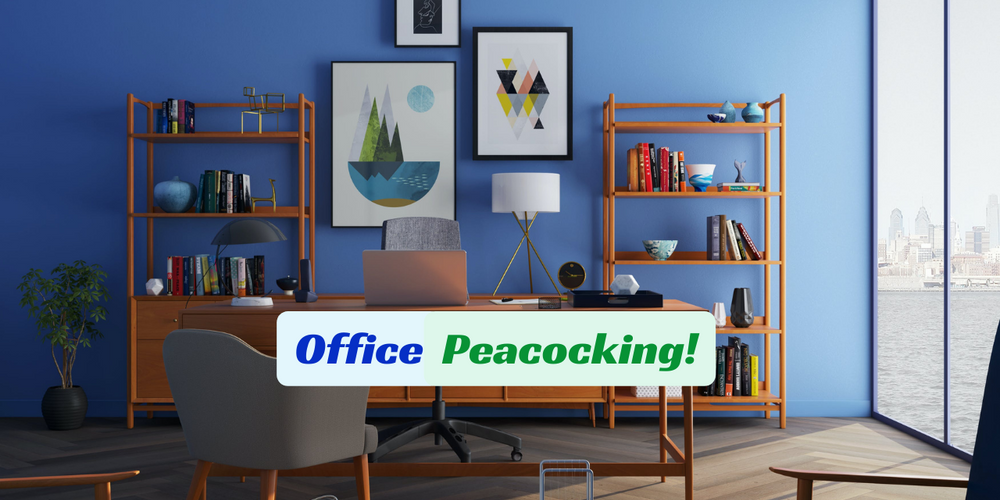 Office Peacocking: Crafting Vibrant Workspaces Post-Pandemic