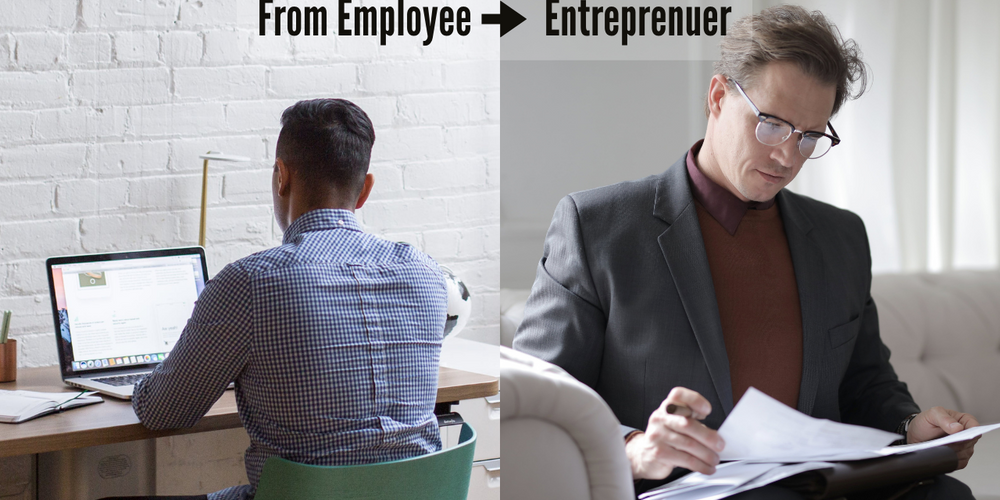 Overcome the fear of transitioning from employee to entrepreneur